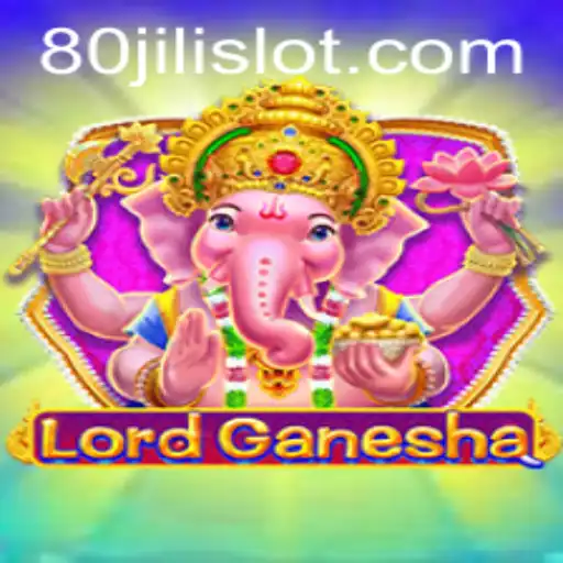 Discover the Enchanting World of LordGanesha and the Mysterious 80JILI