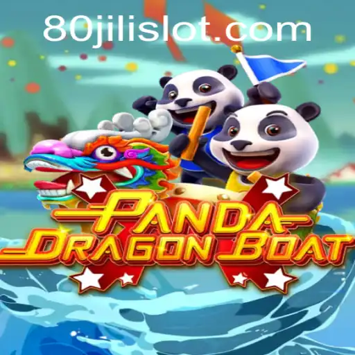Unveiling PANDADRAGONBOAT: The Exciting World of 80JILI